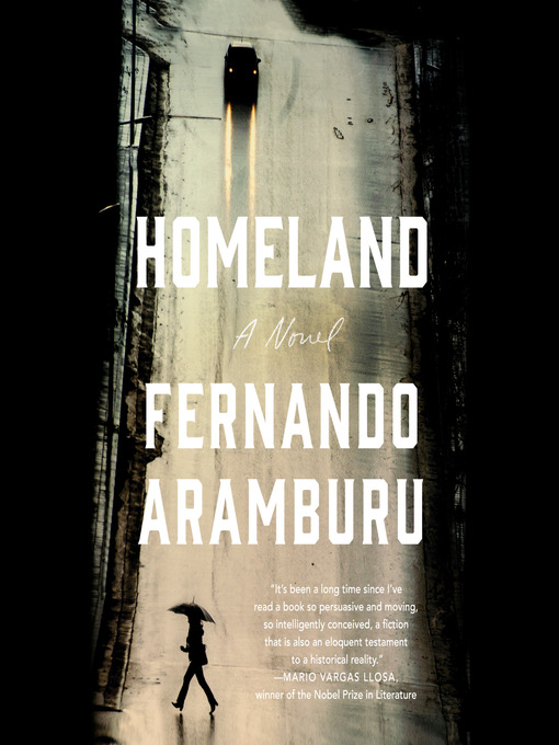 Title details for Homeland by Fernando Aramburu - Available
